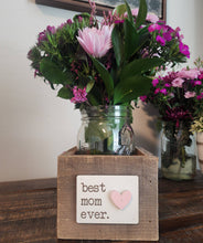 Load image into Gallery viewer, Rustic Best Mom Ever Reclaimed Wood Planter Box
