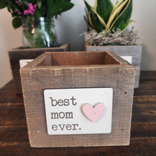 Load image into Gallery viewer, Rustic Best Mom Ever Reclaimed Wood Planter Box

